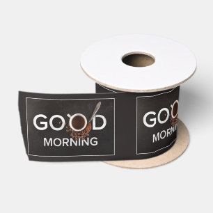 Good Morning Coffee Satijnen Lint