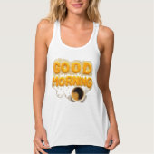 Good Morning Egg & Coffee Cute Breakfast Tee Tanktop (Voorkant)