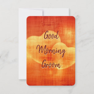 Good Morning Groom Kaart