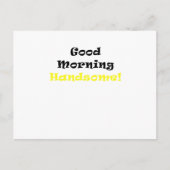 Good Morning Handsome Briefkaart (Voorkant)