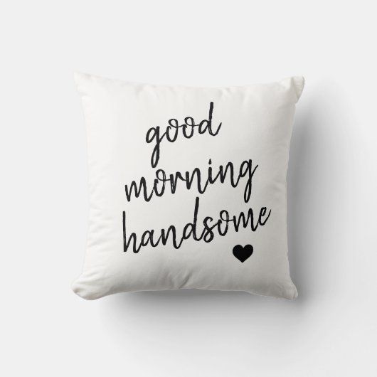Good Morning Handsome Heart Kussen (Voorkant)