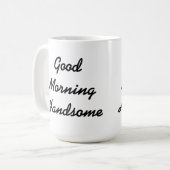 Good Morning Handsome Koffiemok (Voorkant links)