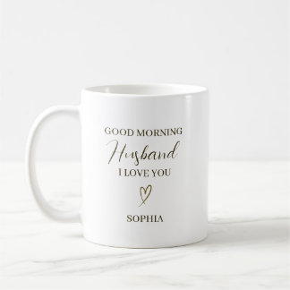 Good Morning Husband Personalized Romantic Gift Koffiemok