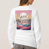 Good Morning Kalligrafie Landschap Witte Vrouwen T-shirt (Achterkant)