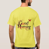 Good morning love t-shirt (Achterkant)
