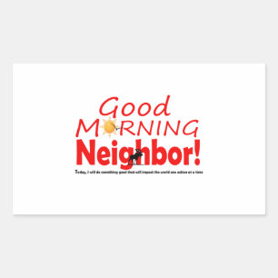 Good Morning Nabuurschapsticker Rechthoekige Sticker