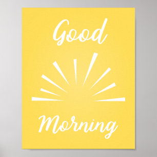 Good Morning Poster
