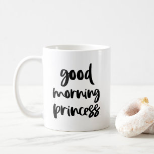 Good Morning Princess Black Moderne Typografie Mok