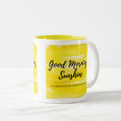Good Morning Sunshine 11oz mok (Voorkant rechts)