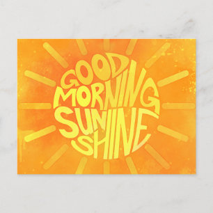 Good Morning, Sunshine. Briefkaart