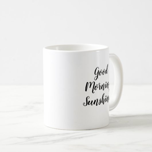 Good Morning Sunshine Coffee Mok (Voorkant rechts)