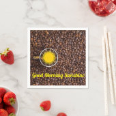 Good Morning Sunshine Coffee Napkins Servet (Insitu)