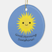 Good Morning Sunshine Cute Kawaii Sun Keramisch Ornament (Links)