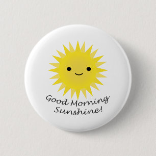 Good Morning Sunshine Cute Kawaii Sun Ronde Button 5,7 Cm