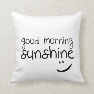 Good Morning Sunshine - Funny Sierkussen