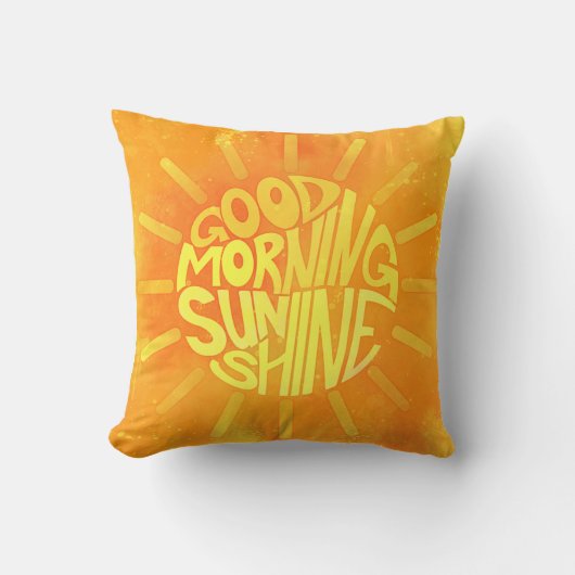 Good Morning, Sunshine. Kussen (Voorkant)