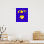 Good Morning Sunshine Poster (Keuken)