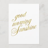 Good Morning Sunshine Quote Faux Gold Foil Quottes Briefkaart (Voorkant)