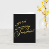 Good Morning Sunshine Quote Faux Gold Foil Quottes Kaart (Gele Bloem)