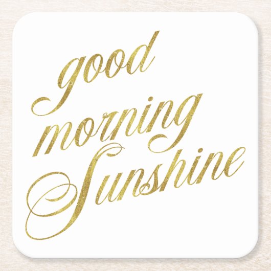 Good Morning Sunshine Quote Faux Gold Foil Quottes Kartonnen Onderzetters (Voorkant)