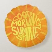 Good Morning, Sunshine. Rond Kussen (Achterkant)