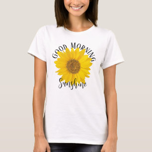 Good Morning Sunshine Sunflower Editable T-shirt