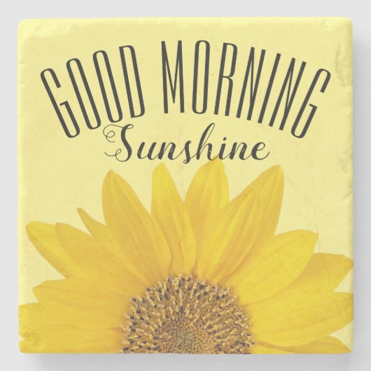 Good Morning Sunshine Sunflower Stenen Onderzetter (Voorkant)