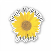 Good Morning Sunshine Sunflower Sticker (Voorkant)