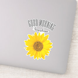 Good Morning Sunshine Sunflower Sticker