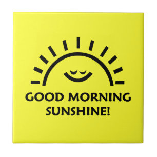 Good Morning Sunshine Tegeltje