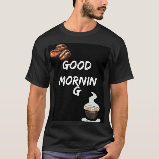 Good Morning Vibes - Kickstart uw dag! T-shirt (Voorkant)