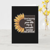 Good Morning World - Sarcastic Kaart (Gele Bloem)