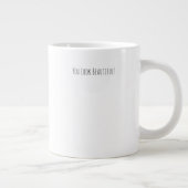 Good Morning, You Look Beautiful Quote Mug Grote Koffiekop (Rechts)