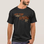 Good music doesn't have an Expiration Date Quartet T-shirt (Voorkant)