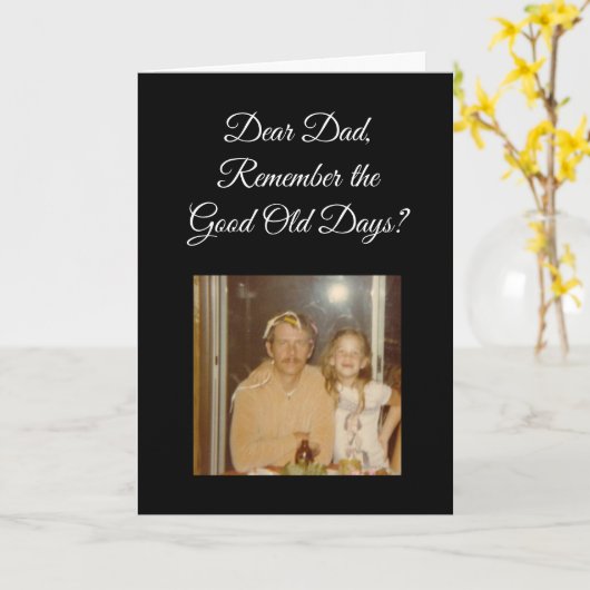 Good Old Days Personalized Photo Fathers Day Kaart (Gele Bloem)