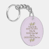 Good Old Days Women's Humor Round Sleutelhanger (Voorkant Links)