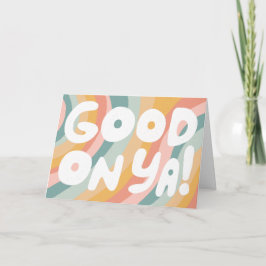 GOOD ON YA Bubble Letters Pastel Regenboog Strepen Kaart