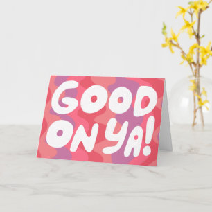 GOOD ON YA Bubble Letters Roze Strepen Kaart