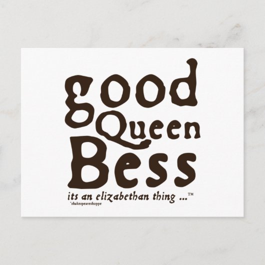 Good Queen Bess Briefkaart (Voorkant)