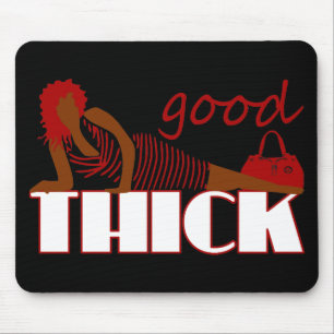Good Thick - Vrouw in zwarte stripper Muismat