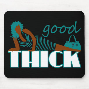 Good Thick - Vrouw in zwarte stripper Muismat