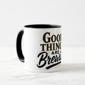 Good Things Are Brewing" Positive Quote Mug Mok (Voorkant links)