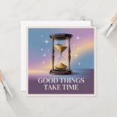 Good Things Take Time Kaart (Voorkant / Achterkant in situ)