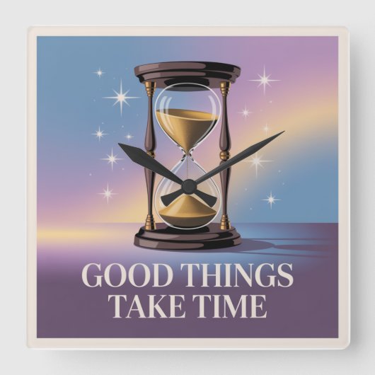 Good Things Take Time Vierkante Klok (Voorkant)