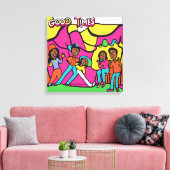 Good Times Canvas Afdruk (Insitu (Woonkamer))