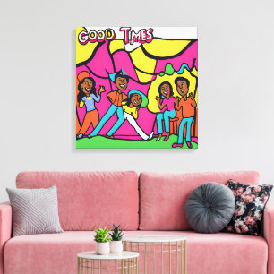 Good Times Canvas Afdruk