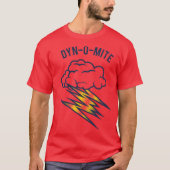 Good Times Dyno-O-Mite T-shirt (Voorkant)