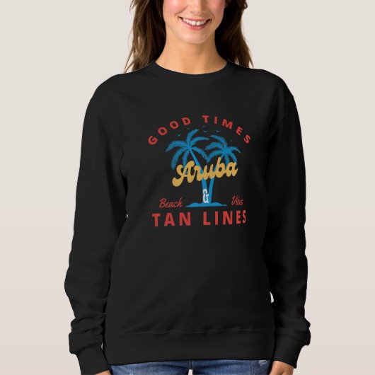 Good Times en Tan Lines Aruba Trui (Voorkant)