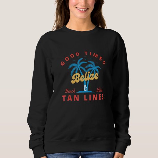 Good Times en Tan Lines Belize Trui (Voorkant)