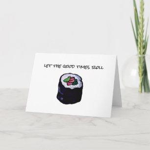 Good Times Roll Sushi Card, Celebration Kaart